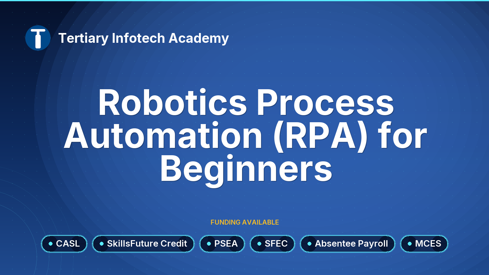 CASL - Robotics Process Automation (RPA) for Beginners