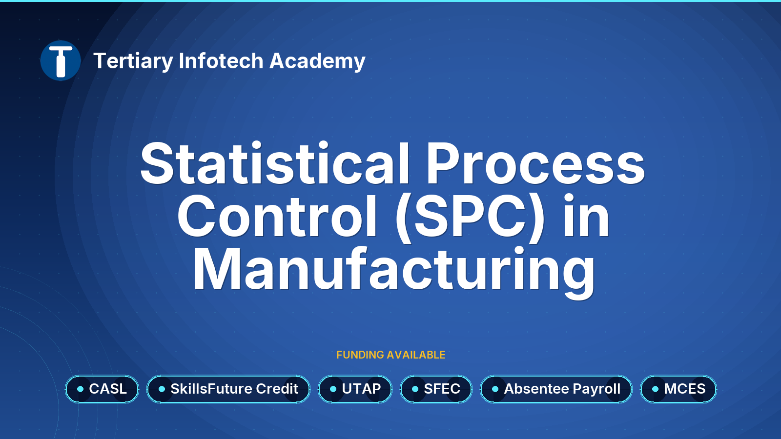 CASL - Statistical Process Control (SPC) in Manufacturing